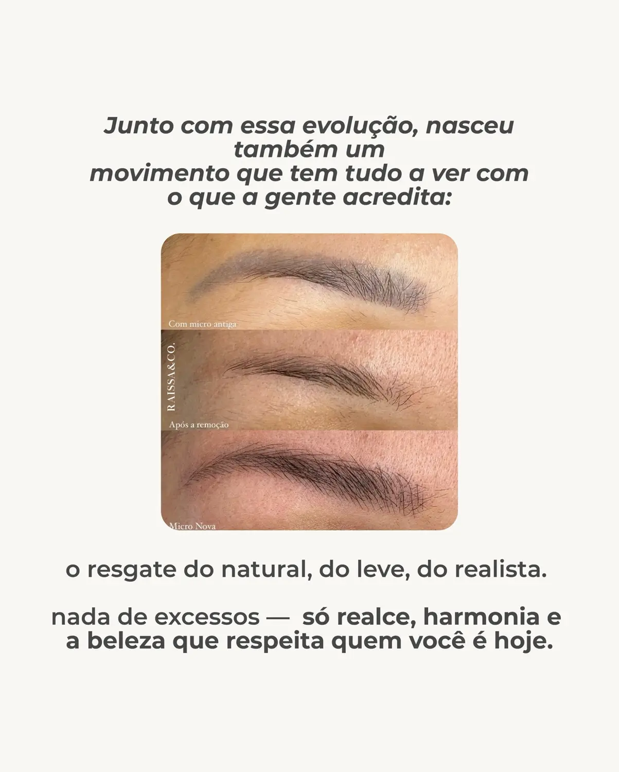 Exemplos de sobrancelhas marcadas comparadas ao conceito de naturalidade